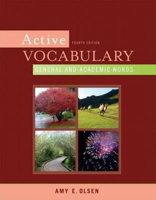 Active vocabulary: General and academic words, 4th Ed. 