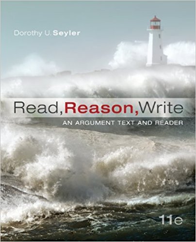 Read, reason, write: An argument text and reader, 11th Ed.