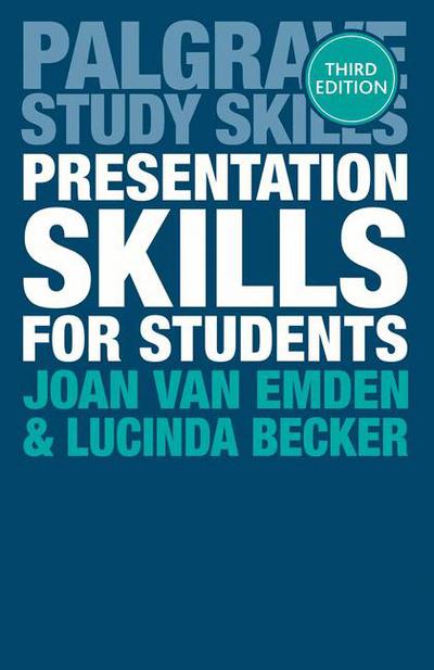 Presentation skills for students, 3rd Ed.