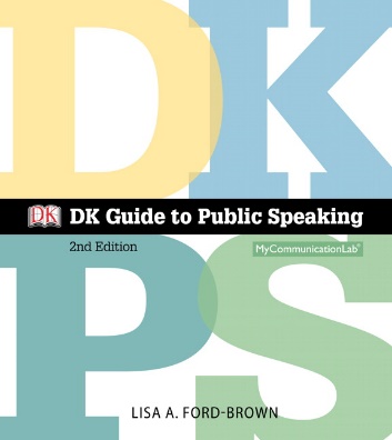 DK guide to public speaking, 2nd Ed.